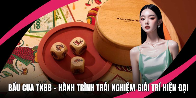 Bầu cua TX88